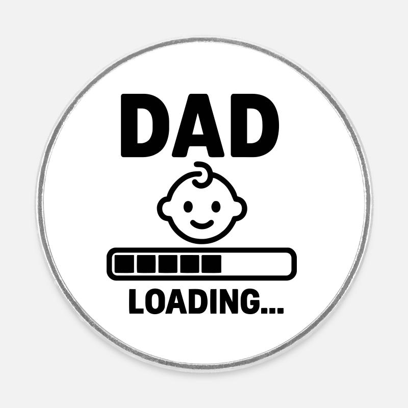 Daddy Will Soon – Cadeau pour la grossesse - Magnet rond - blanc