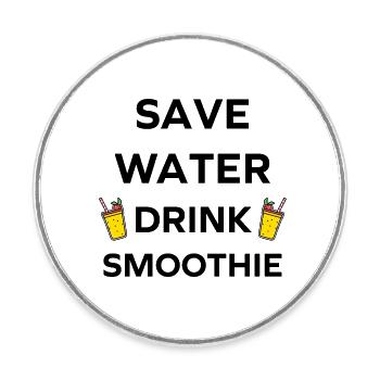 Wasser sparen, Smoothies trinken - Runder Kühlschrankmagnet - Weiß - Vorne