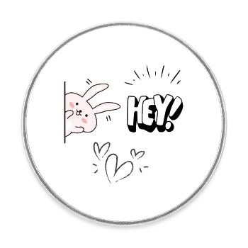 Hé! Je suis là - Magnet rond - blanc - Devant