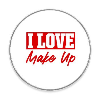 Ich liebe Make up - Runder Kühlschrankmagnet - Weiß - Vorne