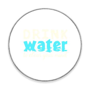 Drink Water - Runder Kühlschrankmagnet - Weiß - Vorne