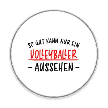 Volleyball Lustige Spruch Beachvolleyball Geschenk - Runder Kühlschrankmagnet - Weiß - Vorne