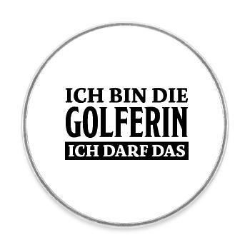 Golferin Minigolf Golf Spruch Golferin Geschenk - Runder Kühlschrankmagnet - Weiß - Vorne