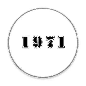 1971 Jahr Geburtstag - Runder Kühlschrankmagnet - Weiß - Vorne
