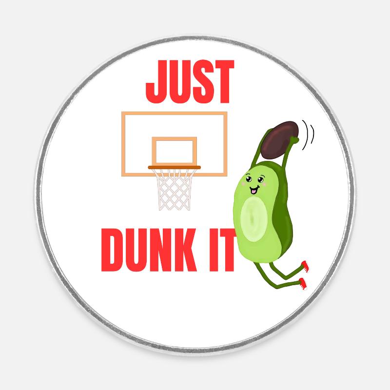 Just Dunk It Basketball Avocat - Magnet rond - blanc