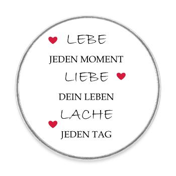 lebe liebe lache - Runder Kühlschrankmagnet - Weiß - Vorne
