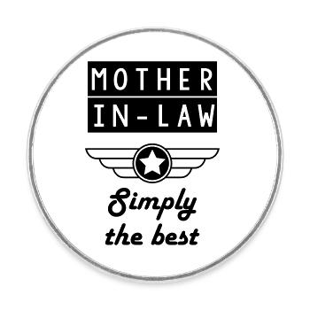 Mother in law / Schwiegermutter / Belle Mère - Round  fridge magnet - white - Front
