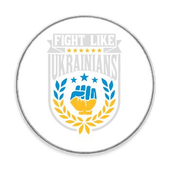 se battre comme citation des ukrainiens - Magnet rond - blanc - Devant