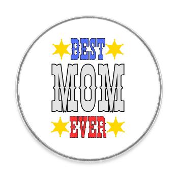 Best Mamma ever - best mom ever. - Round  fridge magnet - white - Front