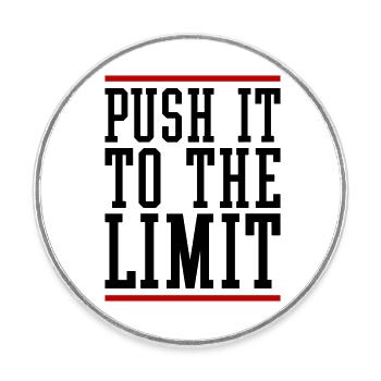 Push It To The Limit Motivation - Runder Kühlschrankmagnet - Weiß - Vorne