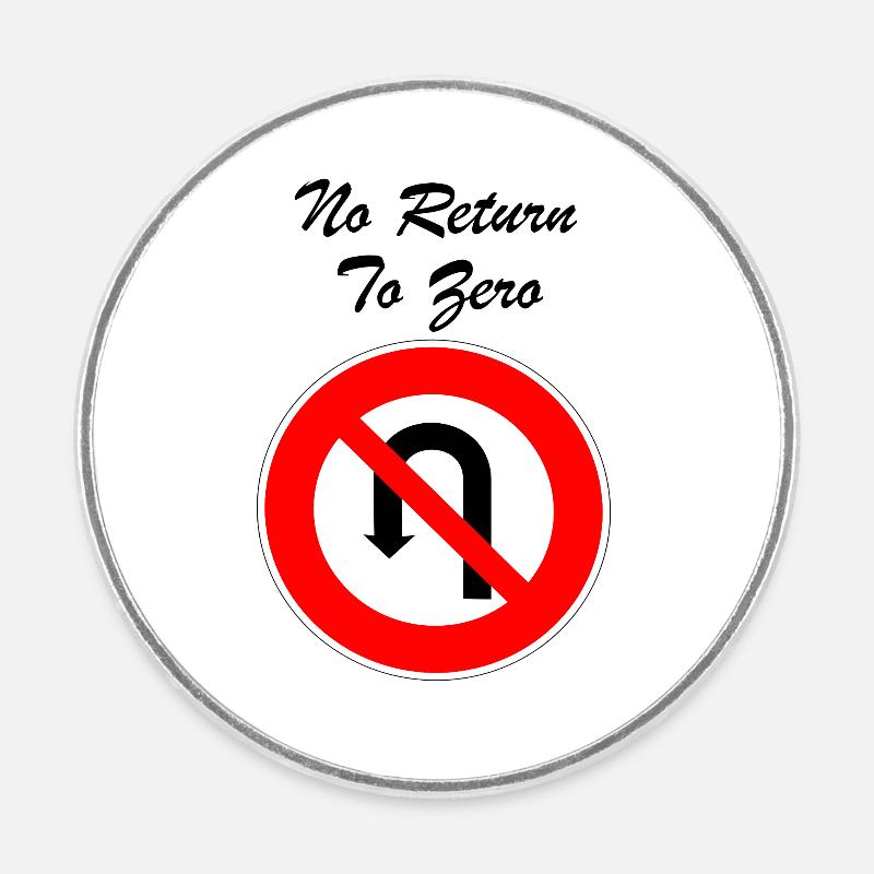 No Return To Zero - Round  fridge magnet - white