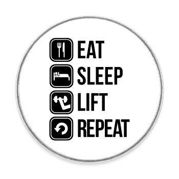 eat sleep lift repeat - Runder Kühlschrankmagnet - Weiß - Vorne
