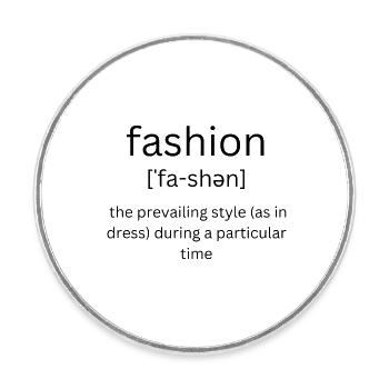 Fashion definition - Round  fridge magnet - white - Front