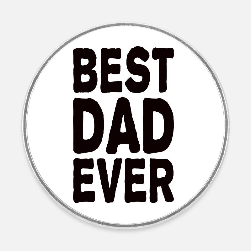 Best Dad Ever - Round  fridge magnet - white