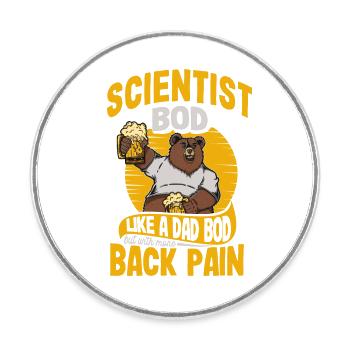 Scientist Bod Like A Dad Bod Funny Physics - Round  fridge magnet - white - Front