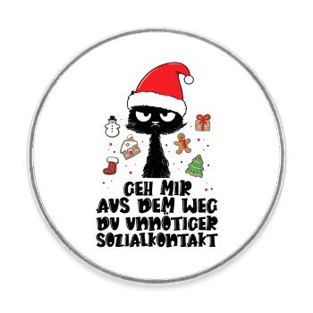 Geh mir aus dem Weg Du unnötiger Sozialkontakt - Runder Kühlschrankmagnet - Weiß - Vorne
