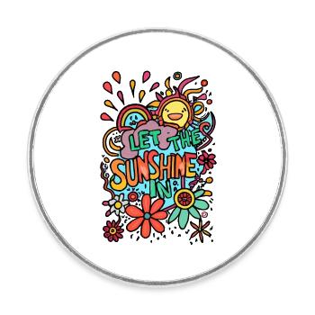 Laissez entrer le soleil! - Magnet rond - blanc - Devant