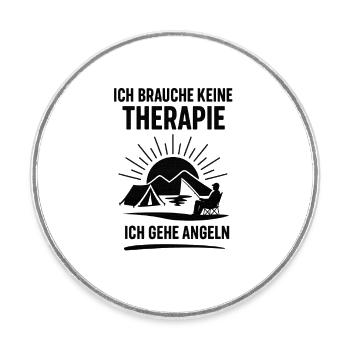 Je n’ai pas besoin de thérapie à la pêche - Magnet rond - blanc - Devant