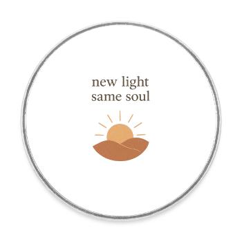 New light same soul - Runder Kühlschrankmagnet - Weiß - Vorne