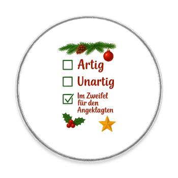 Christmas politely naughty in doubt - Round  fridge magnet - white - Front