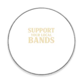 Unterstütze lokale Bands - Runder Kühlschrankmagnet - Weiß - Vorne