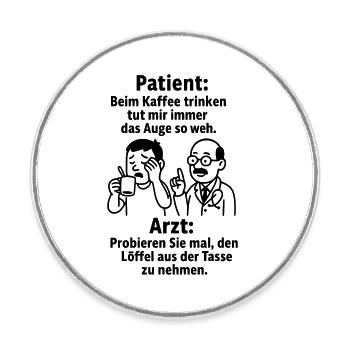 Funny saying drinking coffee - Round  fridge magnet - white - Front