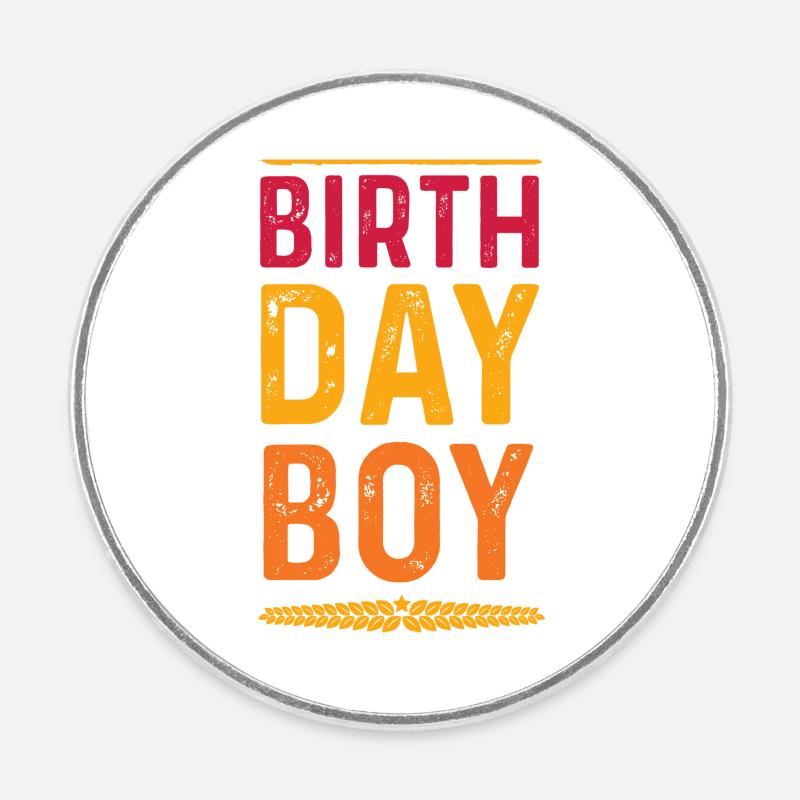 Anniversaire Garçon - Magnet rond - blanc