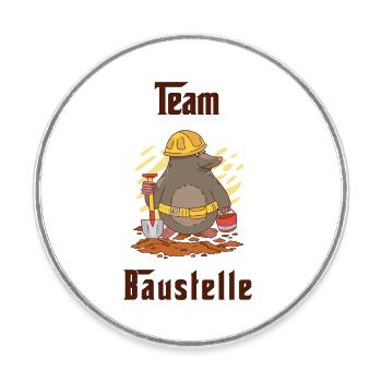 Team Baustelle - Runder Kühlschrankmagnet - Weiß - Vorne