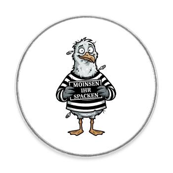 Freche Möwe Spruch Norddeutscher Humor - Runder Kühlschrankmagnet - Weiß - Vorne