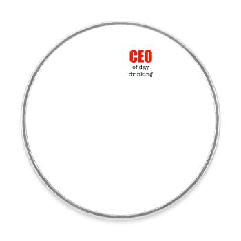 CEO of day drinking - Round  fridge magnet - white - Front
