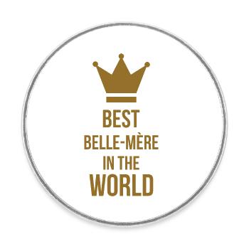 Meilleure Belle-Mère du Monde - Magnet rond - blanc - Devant