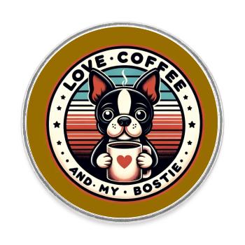 Kaffee und mein Bostie Boston Terrier - Runder Kühlschrankmagnet - Weiß - Vorne