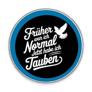 Brieftauben Taubensilhouette lustiger Taubenspruch - Runder Kühlschrankmagnet - Weiß - Vorne