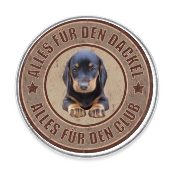 Dackel - Dachshund - Alles für den Dackel - Runder Kühlschrankmagnet - Weiß - Vorne