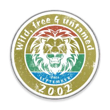 22ème anniversaire Sauvage, libre & indompté depuis 09/2002 - Magnet rond - blanc - Devant