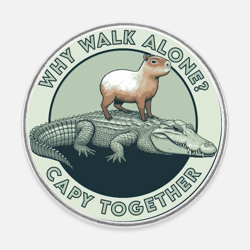 Why Walk Alone? Capy Together - Runder Kühlschrankmagnet - Weiß