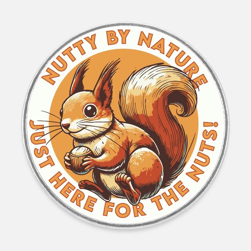 Nutty by Nature - Runder Kühlschrankmagnet - Weiß