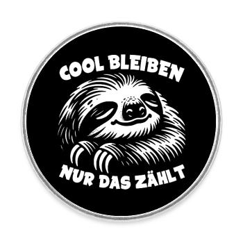 Cool bleiben immer mit der Ruhe lustiges Faultier - Runder Kühlschrankmagnet - Weiß - Vorne