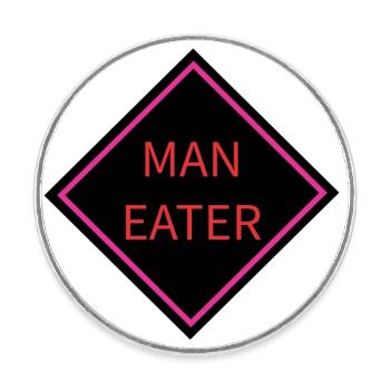 Man Eater Warning Sign - Round  fridge magnet - white - Front
