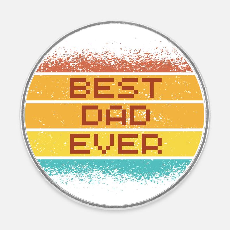 BEST DAD EVER - Round  fridge magnet - white