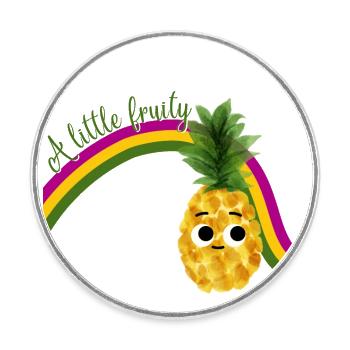 Ananas doux avec arc-en-ciel et texte Restez fruité - Magnet rond - blanc - Devant