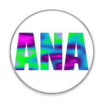 Vorname Ana in bunten Großbuchstaben - Runder Kühlschrankmagnet - Weiß - Vorne