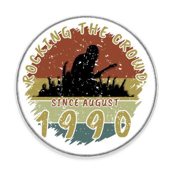 35th Birthday Rocking the crowd GIT 08/1990 - Round  fridge magnet - white - Front