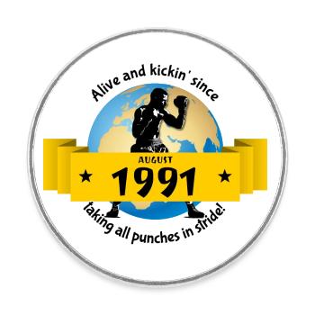 33. Anniversaire Vivant et kickin depuis 08/1991 - Magnet rond - blanc - Devant