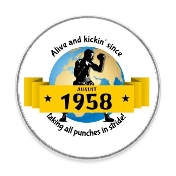 66. Anniversaire Vivant et kickin depuis 08/1958 - Magnet rond - blanc - Devant