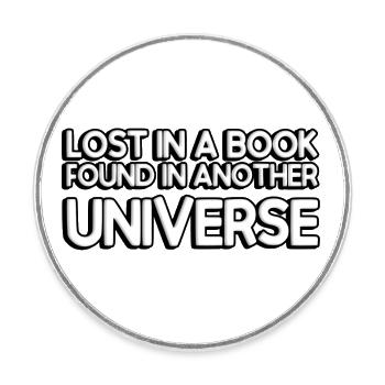Perdu dans un livre, trouvé dans un autre univers - Magnet rond - blanc - Devant