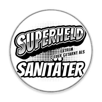 Superheld, clever getarnt als Sanitäter - Runder Kühlschrankmagnet - Weiß - Vorne