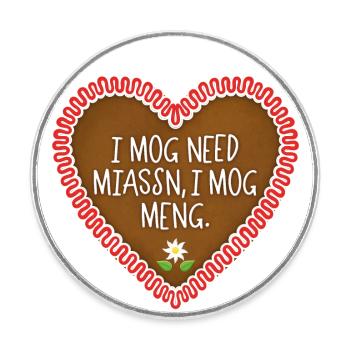 I Mog Need Lebkuchenherz - Runder Kühlschrankmagnet - Weiß - Vorne