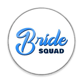 Bride Squad Blue - Round  fridge magnet - white - Front