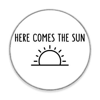 Voici le soleil Sunshine - Magnet rond - blanc - Devant
